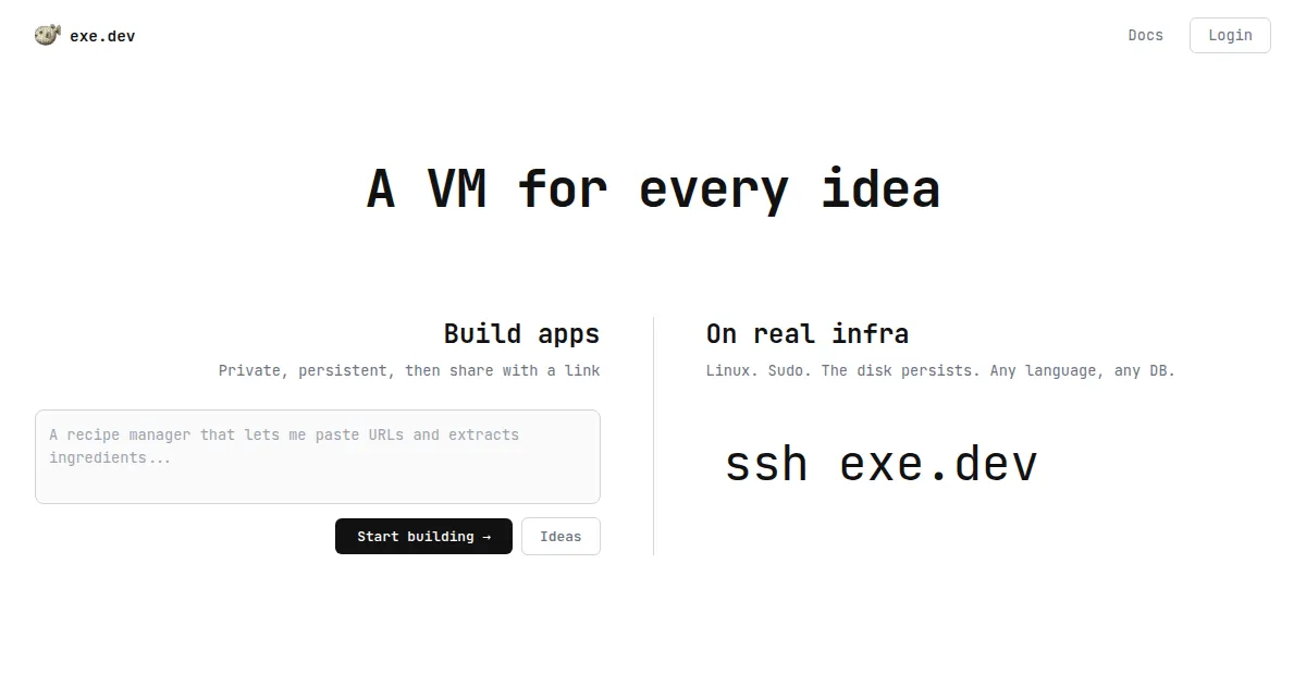 exe.devのトップページ。「A VM for every idea」がキャッチコピー